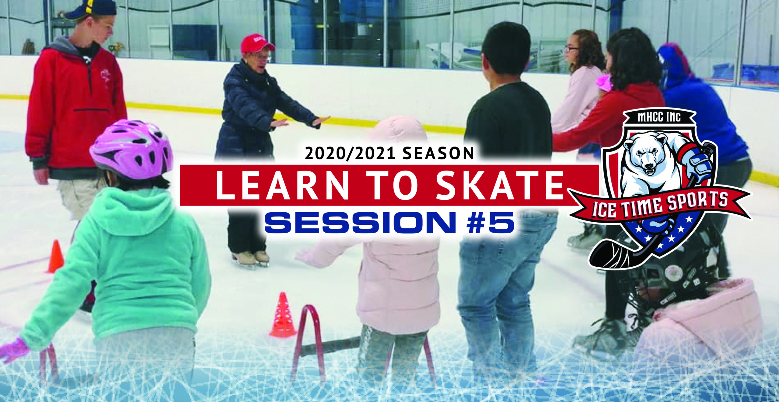 Learn to Skate – Session #5 Learn to Skate – Session #5