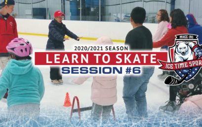 Learn to Skate – Session #6