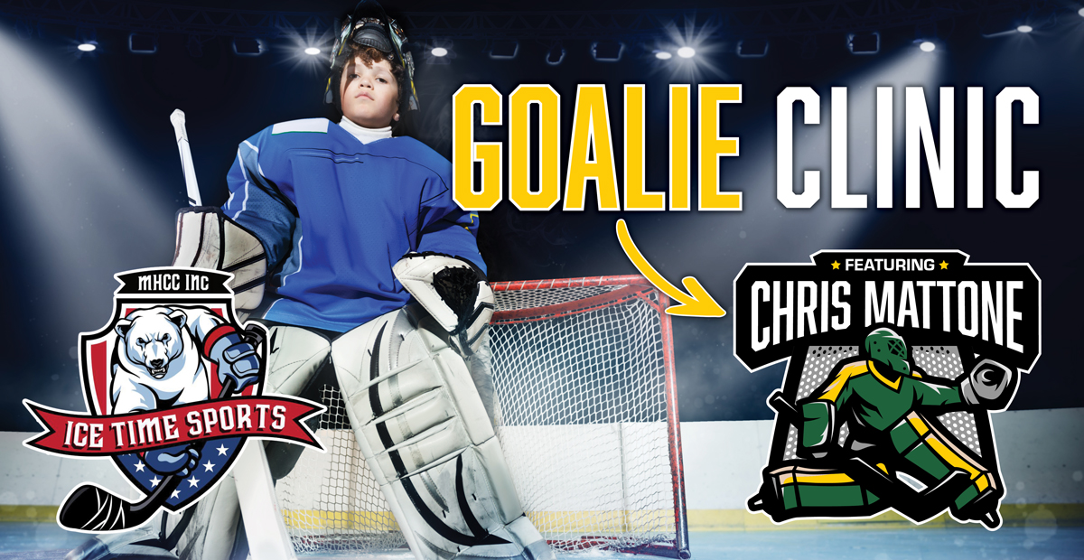 Goalie Clinic Featuring Chris Mattone