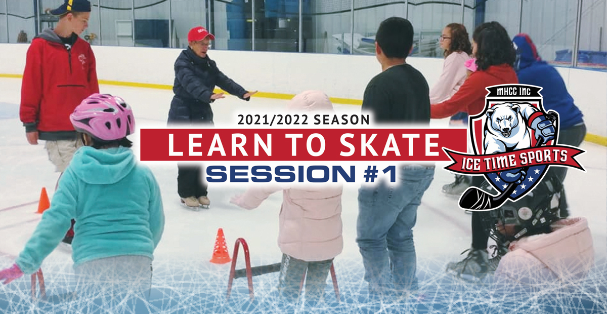 Learn to Skate – 2021-2022 Season – Session #1