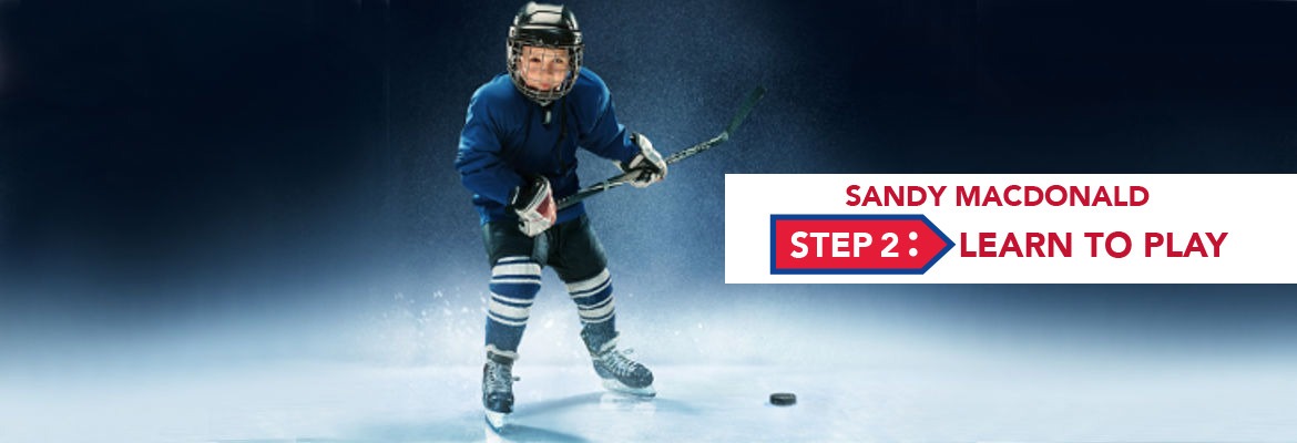 LEARN TO PLAY ICE HOCKEY! LEARN TO PLAY ICE HOCKEY!