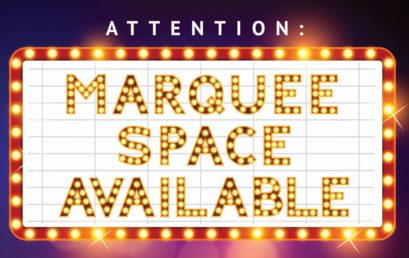 ATTENTION: Marquee Space Available