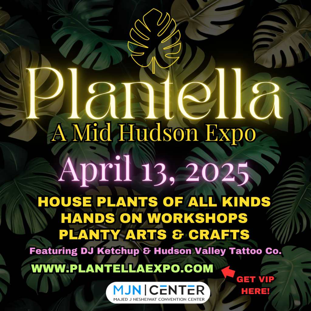 Plantella: A Mid Hudson Expo