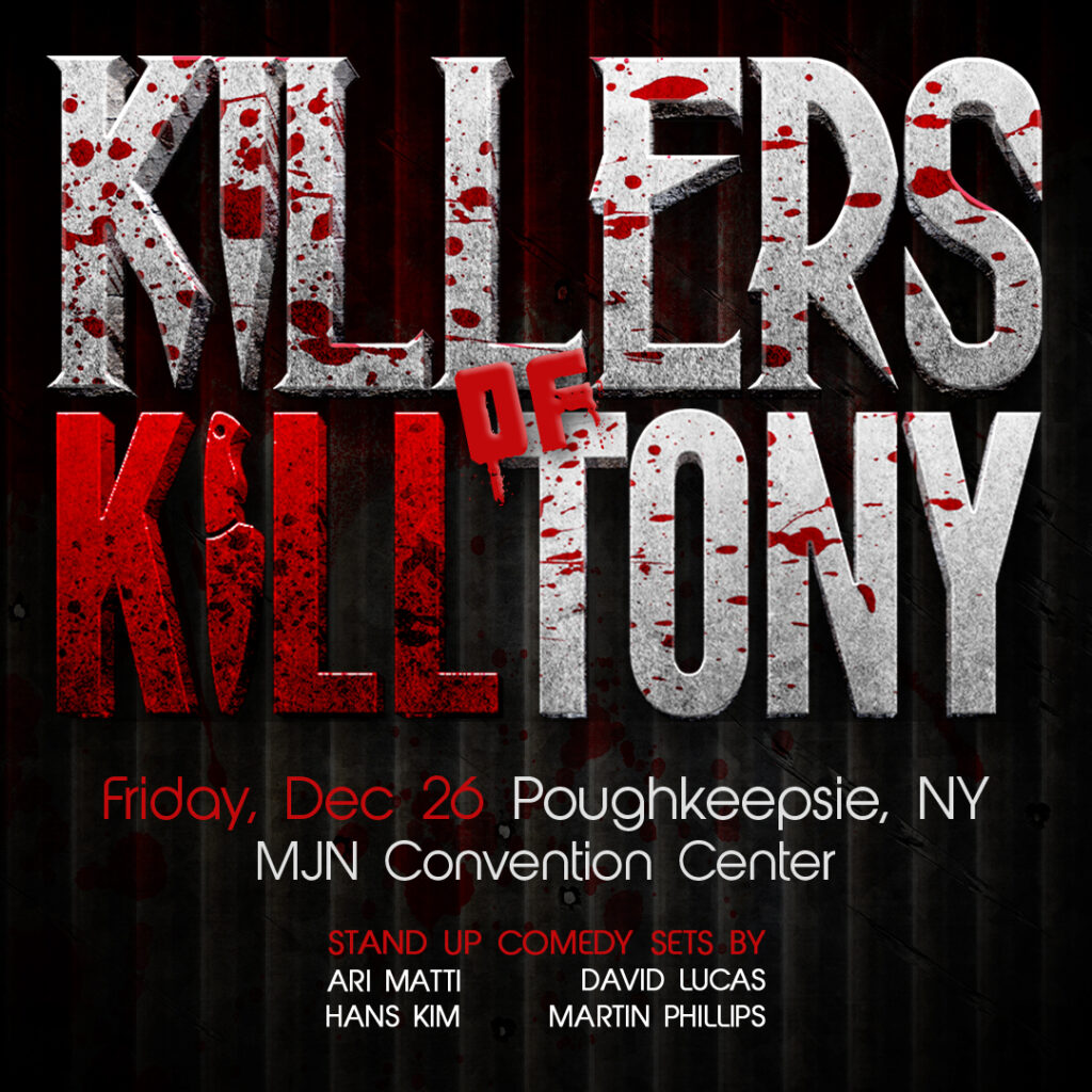 Killers of Kill Tony
